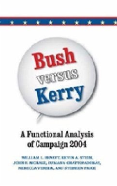 Bush versus Kerry - Benoit, William L.;Stein, Kevin A.;McHale, John