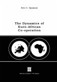 The Dynamics of Euro-African Co-Operation