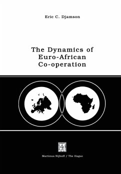 The Dynamics of Euro-African Co-Operation - Djamson, E. C.