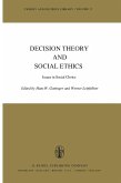 Decision Theory and Social Ethics