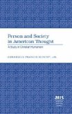 Person and Society in American Thought Person and Society in American Thought