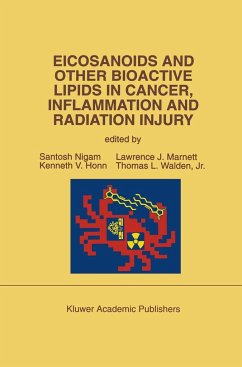 Eicosanoids and Other Bioactive Lipids in Cancer, Inflammation and Radiation Injury - Nigam, Santosh / Honn, Kenneth V. / Marnett, Lawrence J. / Walden Jr., Thomas (eds.)