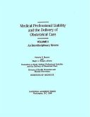 Medical Professional Liability and the Delivery of Obstetrical Care