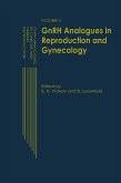 Gnrh Analogues in Reproduction and Gynecology: Volume II