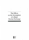 The Effects on the Atmosphere of a Major Nuclear Exchange