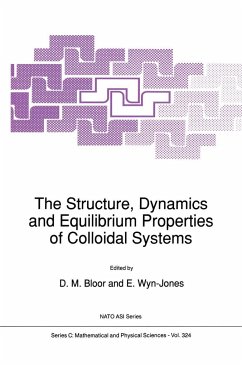 The Structure, Dynamics and Equilibrium Properties of Colloidal Systems - Bloor