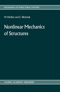 Nonlinear Mechanics of Structures - Kleiber, M.;Wozniak, C.