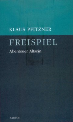 Freispiel - Pfitzner, Klaus