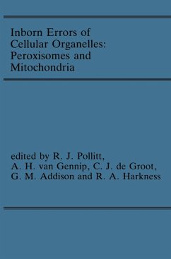 Inborn Errors of Cellular Organelles: Peroxisomes and Mitochondria: Proceedings of the 24th Annual Symposium of the Ssiem, Amersfoort, the Netherlands - Pollitt, R.J. / van Gennip, A.H. / de Groot, C.J. / Addison, G.M. / Harkness, R. Angus (eds.)