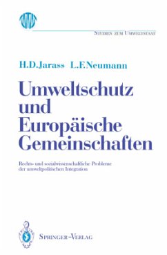 Umweltschutz und Europäische Gemeinschaften - Jarass, Hans D.; Neumann, Lothar S.