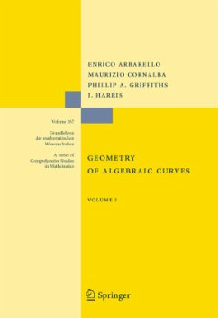 Geometry of Algebraic Curves - Arbarello, Enrico;Cornalba, Maurizio;Griffiths, Phillip