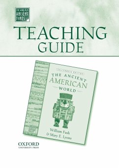 Teaching Guide to the Ancient American World - Fash, William; Lyons, Mary E.