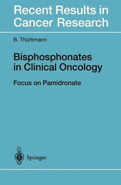 Bisphosphonates in clinical oncology : the development of pamidronate , [focus on pamidronate] , with 15 tables. B. Thürlimann, Recent results in cancer research - BUCH - Thürlimann, Beat