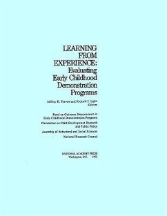 Learning from Experience - Division of Behavioral and Social Sciences and Education; Commission on Behavioral and Social Sciences and Education; Panel on Outcome Measurement in Early Childhood Demonstration Programs