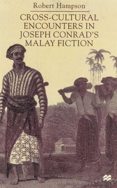 Cross-Cultural Encounters in Joseph Conrad's Malay Fiction - Hampson, R.