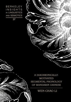 Cover A Diachronically-Motivated Segmental Phonology of Mandarin Chinese