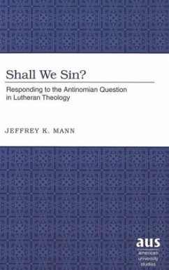 Shall We Sin? - Mann, Jeffrey K.