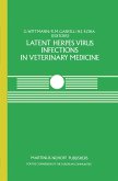Latent Herpes Virus Infections in Veterinary Medicine: A Seminar in the Cec Programme of Coordination of Research on Animal Pathology, Held at Tübinge