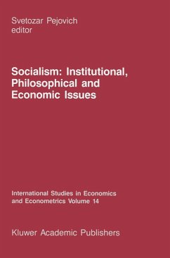 Socialism: Institutional, Philosophical and Economic Issues - Pejovich, S. (ed.)