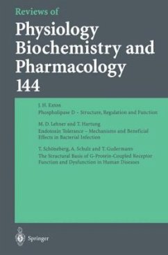 Reviews of Physiology, Biochemistry and Pharmacology - Beitr. v. Exton, J. H. / Lehner, M. D. / Hartung, T. / Schöneberg, T. / Schulz, A. / Gudermann, T.