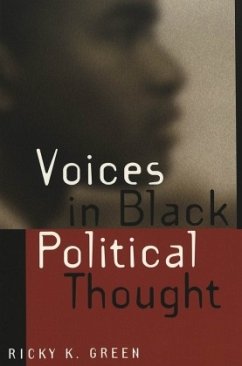 Voices in Black Political Thought - Green, Ricky K.