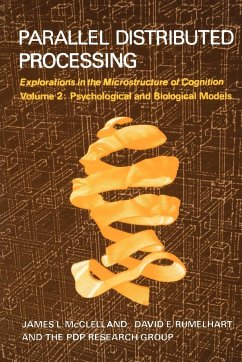 Parallel Distributed Processing, Volume 2 - Mcclelland, James L.; Rumelhart, David E.; Pdp Research Group