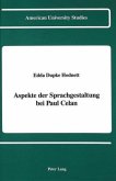 Aspekte der Sprachgestaltung bei Paul Celan