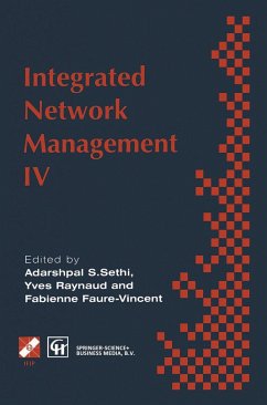 Integrated Network Management IV - Sethi, A.S. / Raynaud, Y. / Faure-Vincent, F. (eds.)