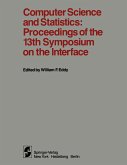 Computer Science and Statistics: Proceedings of the 13th Symposium on the Interface