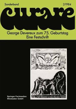George Devereux zum 75. Geburtstag Eine Festschrift - Schröder, Ekkehard;Frießem, Dieter H.