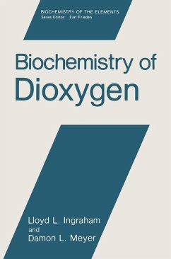 Biochemistry of Dioxygen - Ingraham, Lloyd L.; Meyer, Damon L.