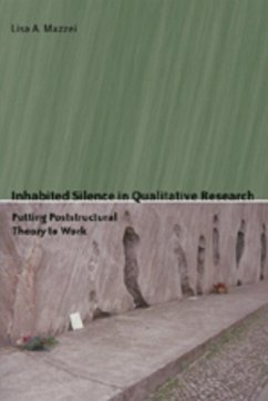 Inhabited Silence in Qualitative Research - Mazzei, Lisa