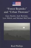"Forest Beatniks" and "Urban Thoreaus"