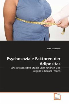Psychosoziale Faktoren der Adipositas - Steinmair, Elisa