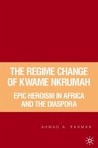 The Regime Change of Kwame Nkrumah