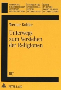 Unterwegs zum Verstehen der Religionen - Feldtkeller, Andreas