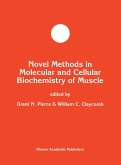 Novel Methods in Molecular and Cellular Biochemistry of Muscle Novel Methods in Molecular and Cellular Biochemistry of Muscle