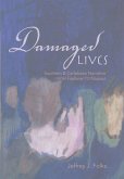 Damaged Lives