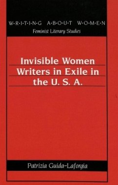 Cover Invisible Women Writers in Exile in the U.S.A.