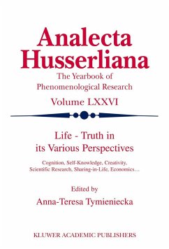 Life Truth in Its Various Perspectives - Tymieniecka, A-T. (ed.)