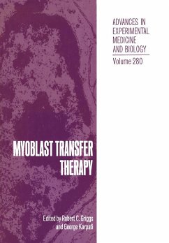 Myoblast Transfer Therapy - Griggs, Robert C. / Karpati, George (eds.)