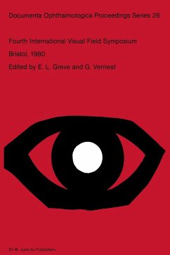 Fourth International Visual Field Symposium Bristol, April 13-16,1980