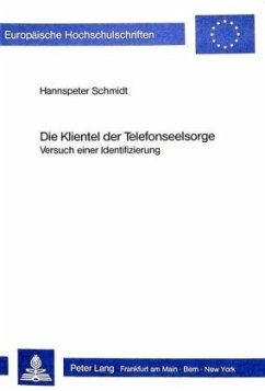 Die Klientel der Telefonseelsorge - Schmidt, Hanspeter