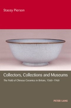 Collectors, Collections and Museums - Pierson, Stacey