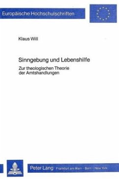 Sinngebung und Lebenshilfe - Will, Klaus