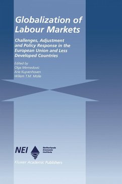 Globalization of Labour Markets: Challenges, Adjustment and Policy Response in the Eu and Ldcs - Memedovic, Olga / Kuyvenhoven, A. / Molle, Willem T.M. (Hgg.)