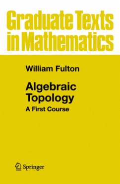 Algebraic Topology - Fulton, William Algebraic Topology - Fulton, William