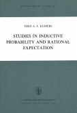 Studies in Inductive Probability and Rational Expectation