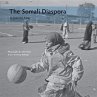 The Somali Diaspora - Bild 1
