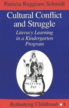 Cultural Conflict and Struggle - Schmidt, Patricia